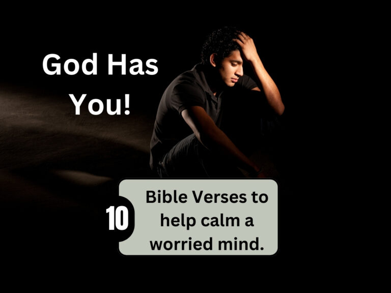 Helpful Bible Verses When You’re Worried: Finding Calm in God’s Word