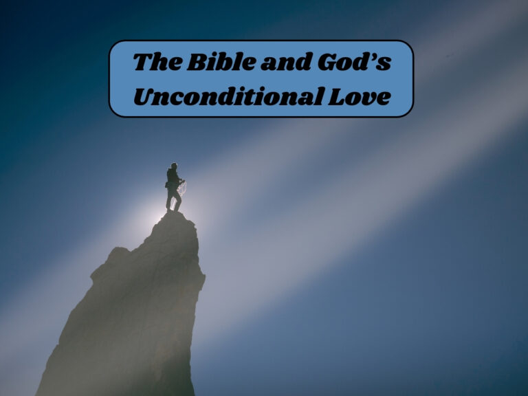 God’s Profound Love Revealed: What the Bible Says About Love